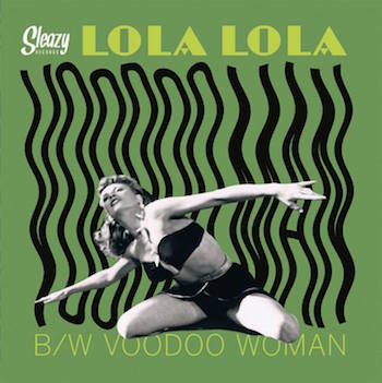 Lola Lola - Voodoo Woman + 1